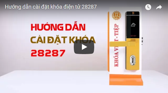 Hướng dẫn cài đặt khóa điện tử 28287